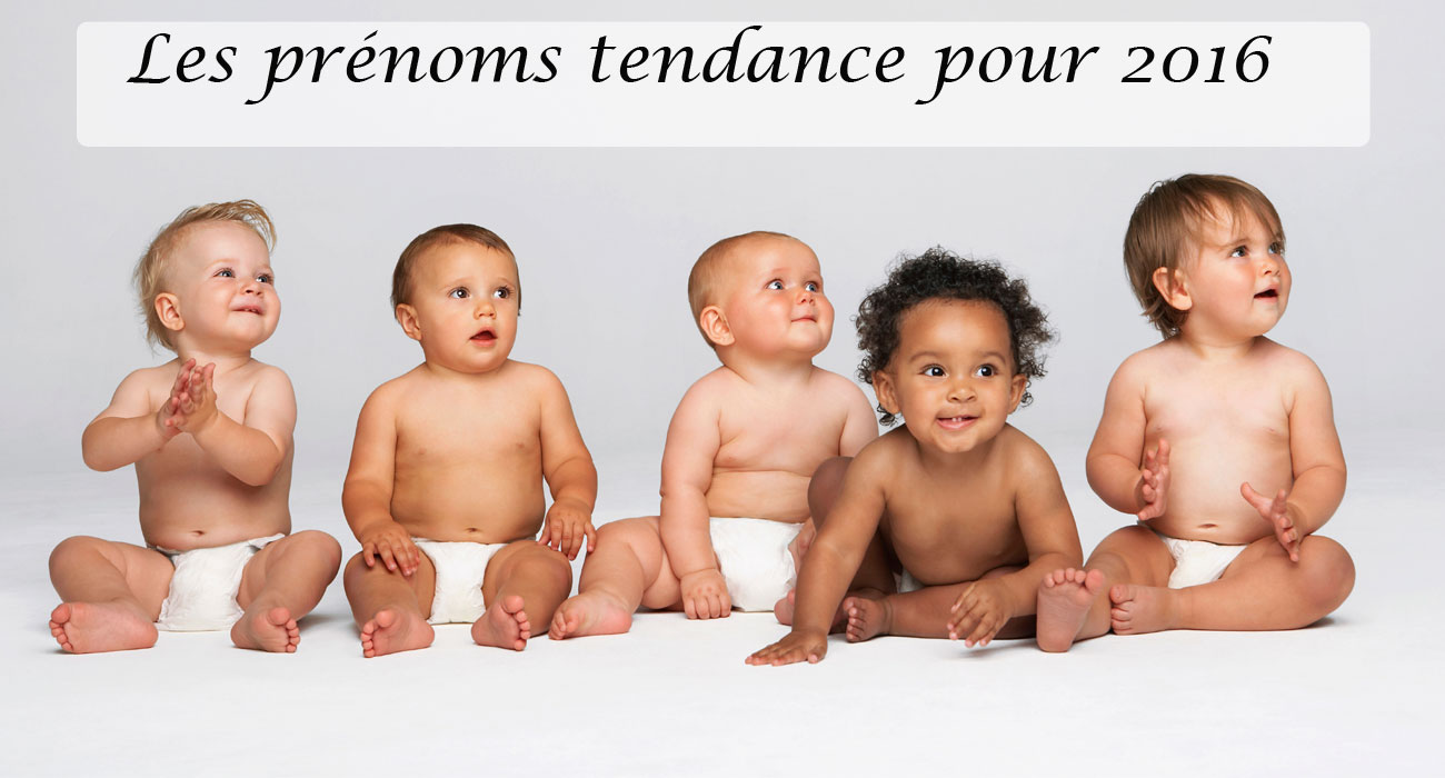 Prénoms tendance pour bébé fille et garçons en 2016
