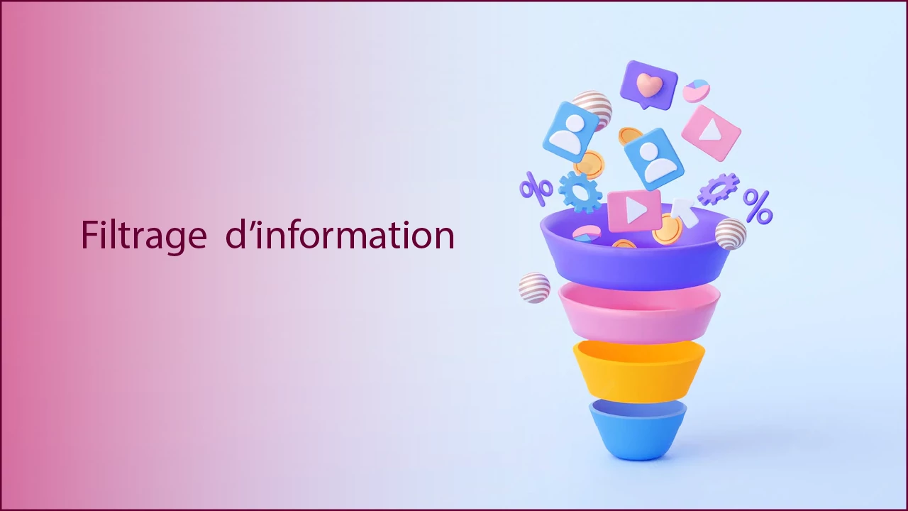 Filtrage d'information