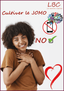 Cultiver le JOMO